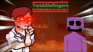 Twiddlefingers but Matpat and Ourple Guy sings it  FNF Twiddlefingers Cover [upl. by Nwahsirhc]