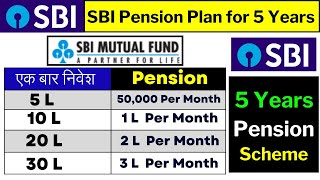 SBI Pension Plan for 5 Years [upl. by Hpsoj113]