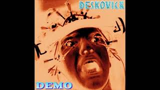 Deskovick  DEMO 2022  Full Album [upl. by Leaw]