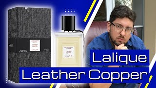 BEST LABDANUM FRAGRANCE  LEATHER COPPER BY LALIQUE [upl. by Whipple]