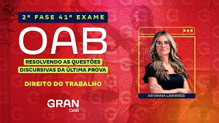 2ª fase do 41º Exame OAB Resolução de Questões Discursivas da Última Prova  Direito do Trabalho [upl. by Akimrehs]