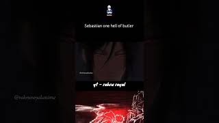 Sebastian from black butler  anime badass moment edit shorts [upl. by Alisan]