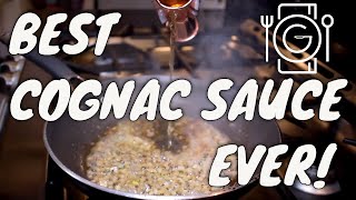 How to make the BEST COGNAC SAUCE  Your Steak will thank you [upl. by Liss]