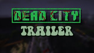 Dead City Trailer [upl. by Akinahs]