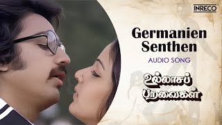 Germanien Senthen  Audio song  Ullasapparavaigal  Kamal Haasan  Rati Agnihotri  Ilaiyaraaja [upl. by Ysle]