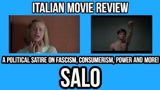 Italian Classic Movies That You NEED To Know  SALO 1975 [upl. by Melburn975]