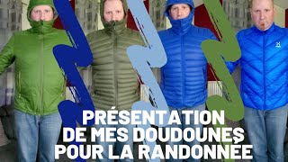 Présentation de mes doudounes pour la randonnée [upl. by Nylrahc929]