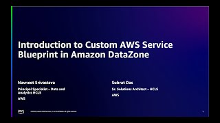 Build a custom blueprint in Amazon DataZone to share existing S3 files  Amazon Web Services [upl. by Eillac807]