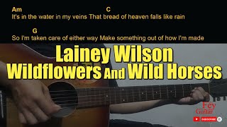 Lainey Wilson  Wildflowers And Wild Horses Guitar Chords cover [upl. by Bremen62]