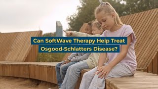 Can SoftWave Therapy Help Treat OsgoodSchlatters Disease [upl. by Alemak]