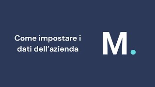 Come impostare i dati dellazienda su MemoPro tutorial [upl. by Gelb]