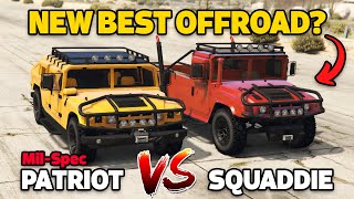 GTA 5 Online PATRIOT MILSPEC VS SQUADDIE WHICH IS BEST SUV [upl. by Eanahc]