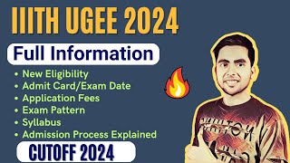 IIIT Hyderabad UGEE 2024 All About  Exam Pattern Eligibility Cutoff Exam Date Admission Process [upl. by Emmer981]