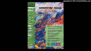 Groovin High  arr Gregory Yasinitsky [upl. by Eihpos]