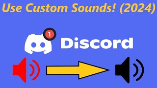 How to use Custom Discord Notification Sounds 2024 [upl. by Puttergill]