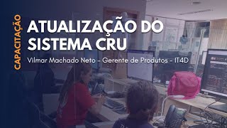 ATUALIZAÇÃO DO SISTEMA CRU [upl. by Boutis]