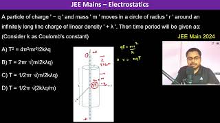 A particle of charge  − q  and mass  m  moves in a circle of radius  r  around an infinitely [upl. by Ardnahc]