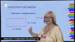 Matematikë 4  Drejtkëndëshi dhe perimetri i tij [upl. by Edda]