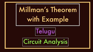 millmans theorem with example  Telugu [upl. by Jessamyn]