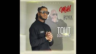 MIKL  Tout doucement remix FUN RADIO [upl. by Inaliel]