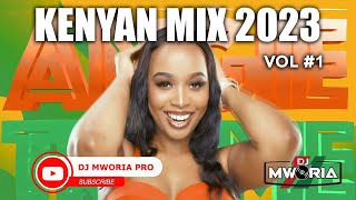 NEW KENYAN MIX 2023  MIONDOKO GENGETONE MIX VOL 1  ANGELA MEJJA SAUTI SOL WAKADINALI DJ MWORIA [upl. by Eitsym]