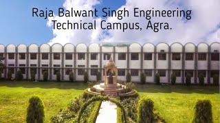 Raja Balwant Singh Engineering Technical Campus Bichpuri Agra [upl. by Brechtel]