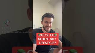 GCSE PE What is a sedentary lifestyle fyp shorts education exam revision pe gcse [upl. by Hauhsoj487]