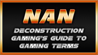 NaN  What is NaN in Gaming [upl. by Euqirrne542]