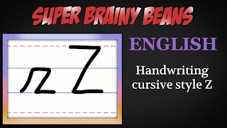 Lower amp Upper case z in cursive  English Handwriting [upl. by Akamaozu]