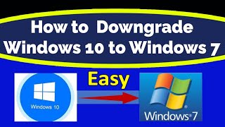 How to downgrade from Window 10 to Window 7 [upl. by Illil]