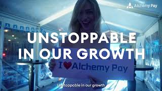 We are Unstoppable AlchemyPay 3year Anniversary Video [upl. by Auop]