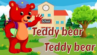 Teddy Bear Song  Nursery Rhymes with Lyrics [upl. by Mihalco697]