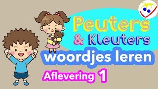 Eerste Woorden Peuters  Emoties gebaren enz  Woordjes Leren Aflevering 1 Peuters en Kleuters [upl. by Brandea]