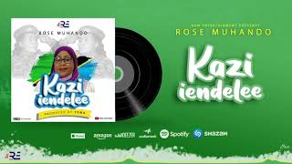 Rose Muhando  Kazi Iendelee Official Music Audio [upl. by Morley723]