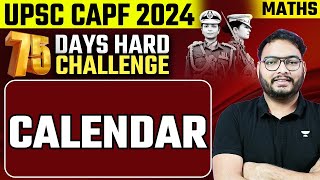 Calendar  Maths amp Reasoning  Crack UPSC CAPF 2024  Sandeep Kumar [upl. by Eerak858]