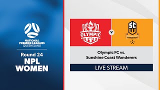 NPL Women Round 24  Olympic FC vs Sunshine Coast Wanderers Highlights [upl. by Chalmers76]