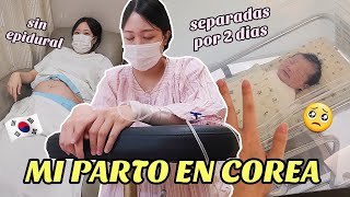 Vlog 🇰🇷 MI PARTO EN COREA DEL SUR  Inducido Sin epidural Separadas por 2 dias [upl. by Johen993]