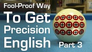 A FoolProof Way to Get Precision English in Billiards and Pool  Part 3  Bottom English [upl. by Tedd]