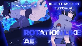 Alight Motion Rotation Tutorial Like AE  6ft3Xenoz [upl. by Ydnyl]