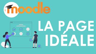 Moodle les contenus indispensables page idéale [upl. by Pare]