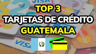 🥇 3 Mejores TARJETAS DE CRÉDITO en GUATEMALA 2024 [upl. by Fairbanks]