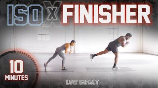 10 Minute Full Body Isometric FINISHER Workout Low Impact [upl. by Esilahc688]