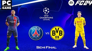 EA FC 24PSG VS BORUSSIA DORTMUNDUCL SEMIFINAL SECOND LEGULTRA REALISTIC GRAPHICS [upl. by Barret366]