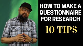 How to Make a Questionnaire for Research [upl. by Adnohsal]