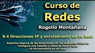 Curso de Redes 84 Direcciones IP y enrutamiento en un host [upl. by Yddub]