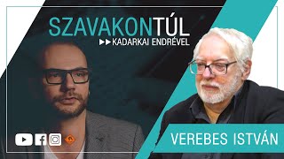 Szavakon túl  Verebes István Klubrádió [upl. by Adnicul]