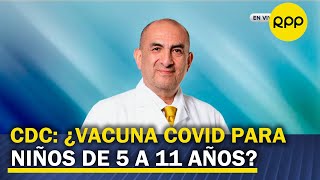 Consideraciones sobre la vacuna para niños de 5 a 11 años aprobada por CDC [upl. by Lalat]