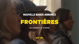 Frontières 2023  Nouvelle bandeannonce  Cineplex [upl. by Alien539]