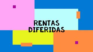 Rentas Anualidades Diferidas [upl. by Tatman]