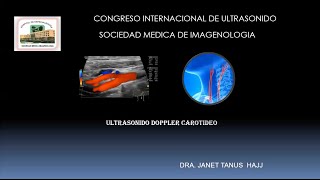 1  5 Ultrasonido Carotideo  Dra Tanus [upl. by Connelley556]